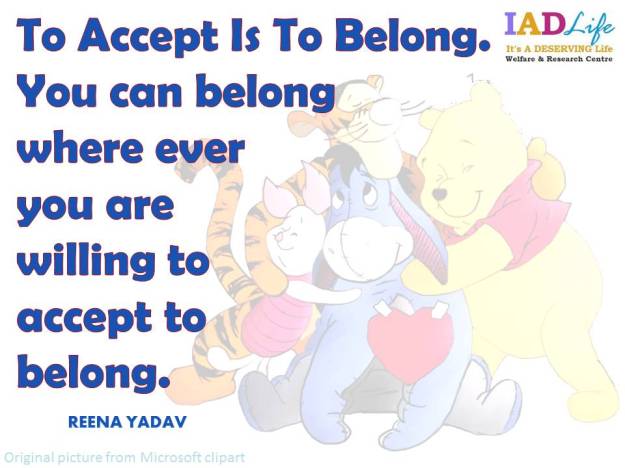 To Accept Is To Belong